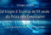Dal bisogno di Sicurezza del XIX secolo alla Polizia delle Comunicazioni – Convegno Nazionale