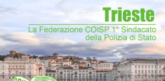 La Federazione COISP primo Sindacato della Polizia di Stato anche a Trieste