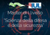 Master di I livello in “Scienza della difesa e della sicurezza”